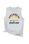 Don_t-Make-Me-Send-Rip-Printed-Sleeveless-T-shirt-1