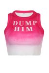 Dump-Him-Letter-Print-Gradient-Racerback-Tank-Top-4