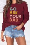 Go-ask-your-dad-sweatshirt-beige